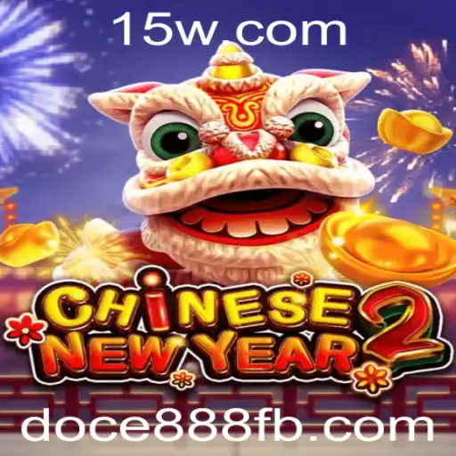CHINESENEWYEAR2: Descubra o Novo Fenômeno do Mundo dos Jogos