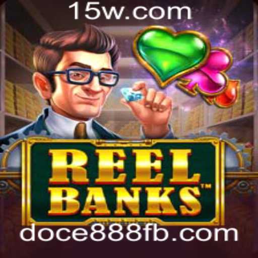 ReelBanks: Explorando o Universo de Entretenimento com doce888